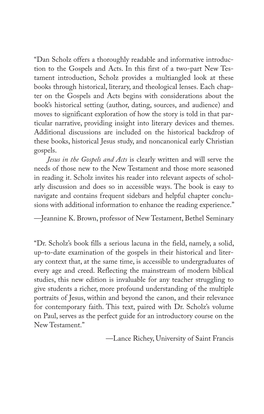 Jesus in the Gospels and Acts Is Clearly Written and Will Serve the Needs of Those New to the New Testament and Those More Seasoned in Reading It