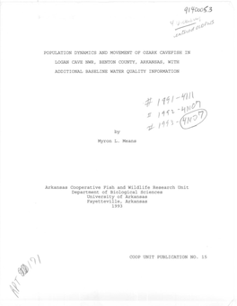 Population Dynamics and Movement of Ozark Cavefish in Logan Cave Nwr, Benton County, Arkansas, with Additional Baseline Water Qu