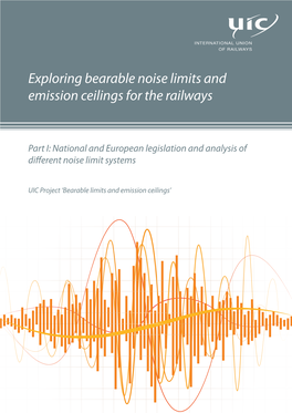 Exploring Bearable Noise Limits and Emission Ceilings for the Railways