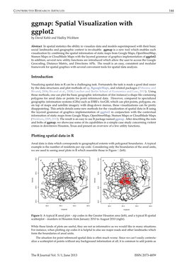 Ggmap: Spatial Visualization with Ggplot2 by David Kahle and Hadley Wickham