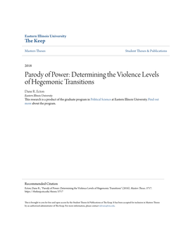 Determining the Violence Levels of Hegemonic Transitions Dane R