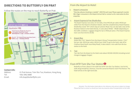DIRECTIONS to BUTTERFLY on PRAT from the Airport to Hotel