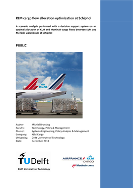 KLM Cargo Flow Allocation Optimization at Schiphol PUBLIC
