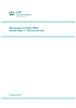 Misconduct in Public Office Issues Paper 1: the Current Law