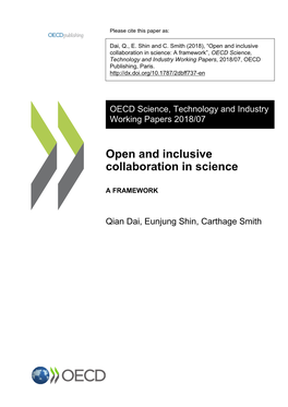 Open and Inclusive Collaboration in Science: a Framework”, OECD Science, Technology and Industry Working Papers, 2018/07, OECD Publishing, Paris