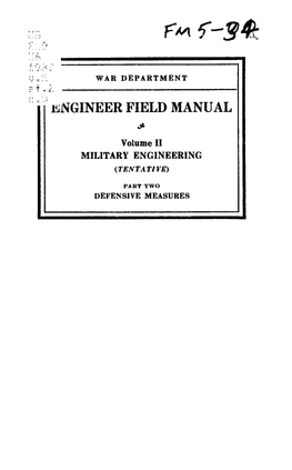 Engineer Field Manual Volume II Military Engineering