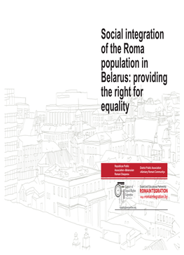 Social Integration of the Roma Population in Belarus: Providing the Right for Equality