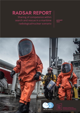 RADSAR REPORT Sharing of Competence Within Search and Rescue in a Maritime JANUARY 2021 Radiological/Nuclear Scenario