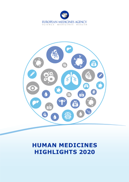 Human Medicines Highlights 2020 Authorisation of New Medicines