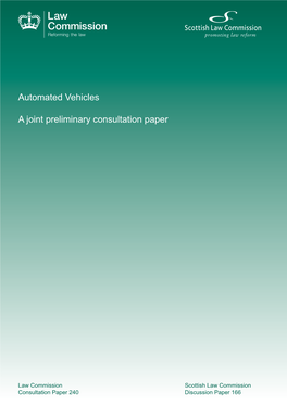 Automated Vehicles: a Joint Preliminary Consultation Paper