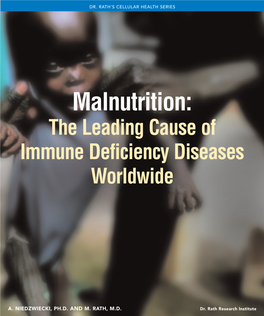 Malnutrition: the Leading Cause of Immune Deficiency Diseases Worldwide