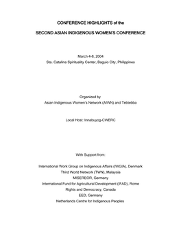 CONFERENCE HIGHLIGHTS of the SECOND ASIAN INDIGENOUS