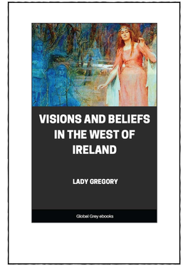 Visions and Beliefs in the West of Ireland