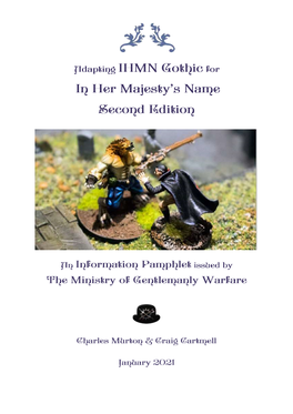 Adapting IHMN Gothic for in Her Majesty's Name 2Nd Edition