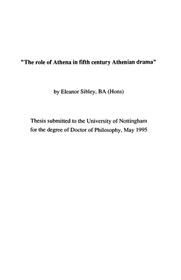 The Role of Athena in Fifth Century Athenian Drama