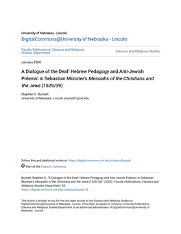 A Dialogue of the Deaf: Hebrew Pedagogy and Anti-Jewish Polemic in Sebastian Münster's Messiahs of the Christians and the Jews (1529/39)