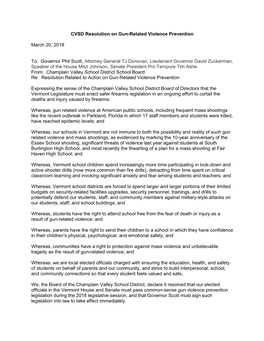 CVSD Resolution on Gun-Related Violence Prevention March 20, 2018 To: Governor Phil Scott, Attorney General TJ Donovan, Lieute