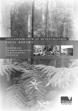 Angahook-Otway Investigation Final Report