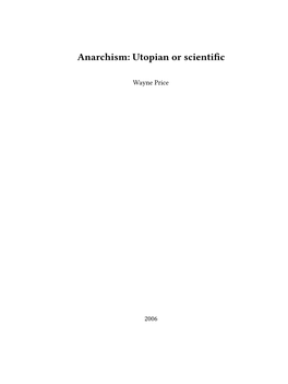 Anarchism: Utopian Or Scientific