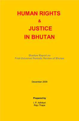 Human Rights Justice in Bhutan