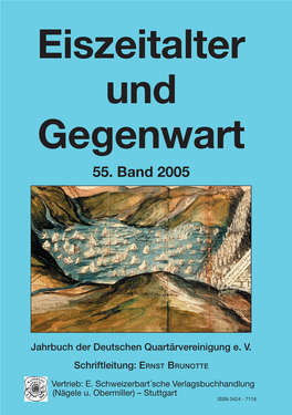 Eiszeitalter Und Gegenwart Vol.55