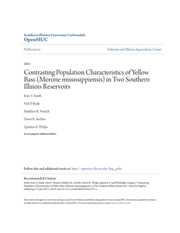 Contrasting Population Characteristics of Yellow Bass (Morone Mississippiensis) in Two Southern Illinois Reservoirs Kurt T