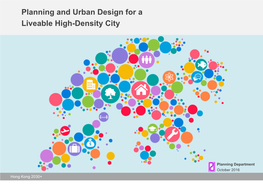 Planning and Urban Design for a Liveable High-Density City