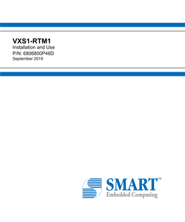 VXS1-RTM1 Installation and Use P/N: 6806800P46D September 2019