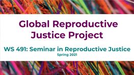 Download the Complete Collection of Global Reproductive Justice