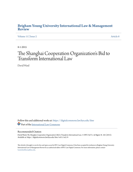 The Shanghai Cooperation Organization's Bid to Transform International Law, 11 BYU Int'l L