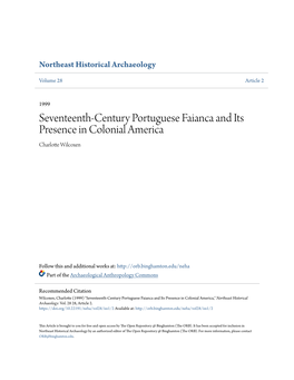 Seventeenth-Century Portuguese Faianca and Its Presence in Colonial America Charlotte Wilcoxen