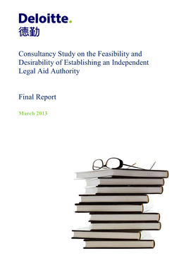 Consultancy Study on the Feasibility and Desirability of Establishing an Independent Legal Aid Authority