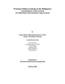 Working Children in Drugs in the Philippines: a Participatory Action Research for Child/Family and Community Empowerment