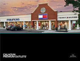 Calhoun Premium Outlets® the Simon Experience — Where Brands & Communities Come Together