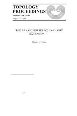 Topology Proceedings 10 (1985) Pp. 187-206: the BANASCHEWSKI