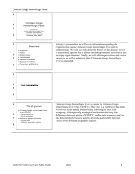 Crimean-Congo Hemorrhagic Fever S L I D E 1 S L I D E 2 in Today's