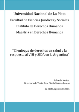 El Enfoque De Derechos En Salud Y La Respuesta Al VIH Y SIDA En La Argentina”