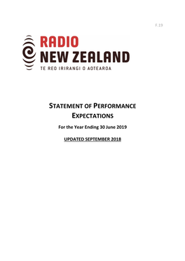 Statement of Performance Expectations Reflects Our Proposed Activities, Performance Targets and Forecast Financial Information for the Year Ending 30 June 2019