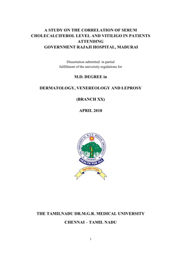 A Study on the Correlation of Serum Cholecalciferol Level and Vitiligo in Patients Attending Government Rajaji Hospital, Madurai