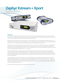 Zephyr Xstream + Xport the Best Way to Hear from There