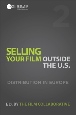 Selling Your Film Outside the U.S.: Digital Distribution in Europe