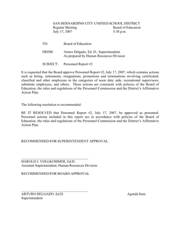 SAN BERNARDINO CITY UNIFIED SCHOOL DISTRICT Regular Meeting Board of Education July 17, 2007 5:30 P.M