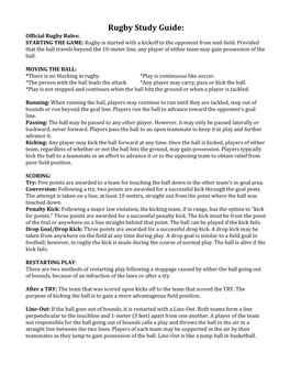 Rugby Study Guide: Official Rugby Rules: STARTING the GAME: Rugby Is Started with a Kickoff to the Opponent from Mid-Field