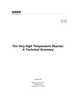The Very High Temperature Reactor: a Technical Summary