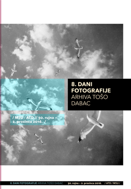 8. Dani Fotografije Arhiva Tošo Dabac