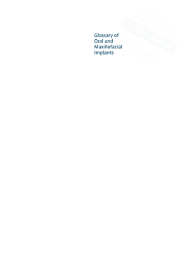 Glossary of Oral and Maxillofacial Implants Endorsing Organizations