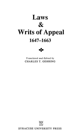 Laws & Writs of Appeal, 1647-1663