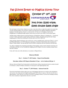 Fall School Break to Magical Korea Tour October 6Th -14Th, 2019