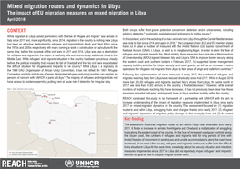 Mixed Migration Routes and Dynamics in Libya the Impact of EU Migration Measures on Mixed Migration in Libya April 2018