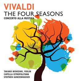 VIVALDI the FOUR SEASONS Concerto Alla Rustica